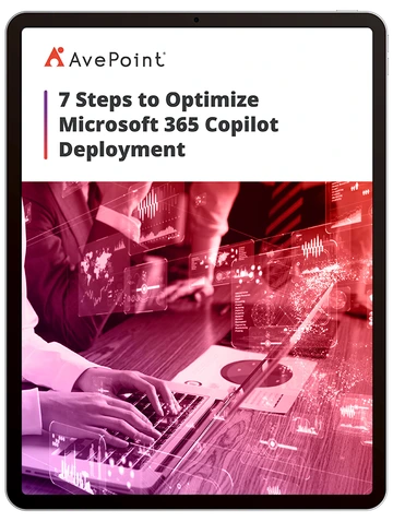 7 Steps to Optimize Microsoft 365 Copilot Deployment