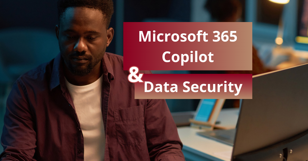 All about Microsoft 365 Data Security